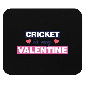 Discover Cricket is my Valentine Gift1728 Mouse Pads