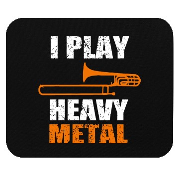Discover I Play Heavy Metal Mouse Pads