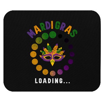 Discover Mardi Gras - Loading Mouse Pads