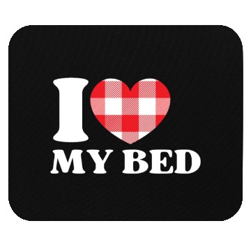 Discover I Heart My Bed Mouse Pads