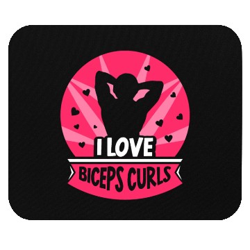Discover I Love Biceps Curls Sayings Workout Curl Muscle Mouse Pads