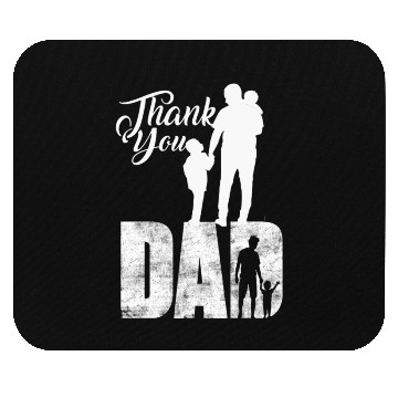 Discover Thank you dad Mouse Pads