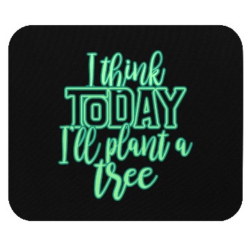 Discover Tree Quote. Nature Quote Mouse Pads