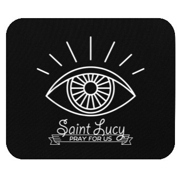 Discover St Lucy St Lucia Patron of Eyes and Blind Catholic Mouse Pads