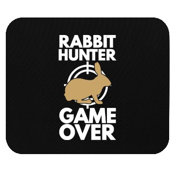 Discover Rabbit Hunter Game Over Rabbit Lover Mouse Pads