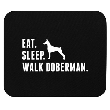 Discover Eat Sleep Walk Doberman Mouse Pads