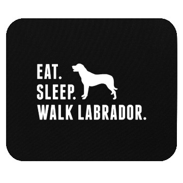 Discover Eat Sleep Walk Labrador Mouse Pads
