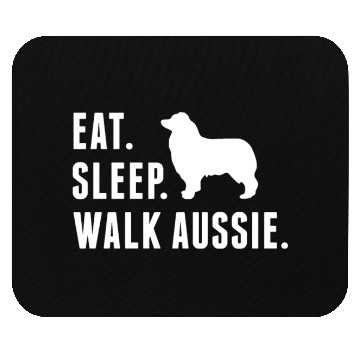 Discover Eat Sleep Walk Australian Shepherd Mouse Pads
