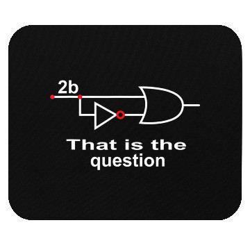 Discover 2B Or Not 2B Boolean Logic Classic Mouse Pads