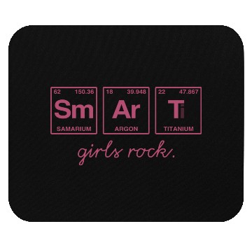 Discover SMART GIRLS ROCK - Elements Periodic Table Mouse Pads