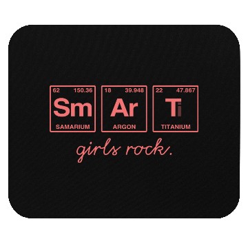 Discover SMART GIRLS ROCK - Elements Periodic Table Mouse Pads