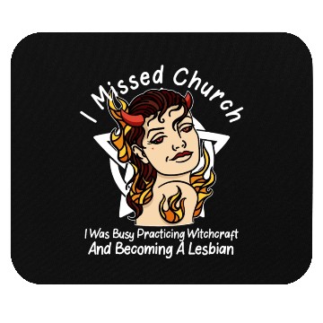 Discover Missed Church Lesbian Witch Hot Demon Gothic Wicca Mouse Pads
