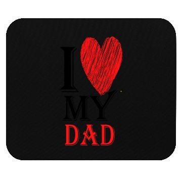 Discover I Love My Dad Purview With Red heart876 Mouse Pads