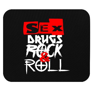 Discover sx and drugs and Rock and Roll Mouse Pads