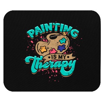 Discover Painting is my therapy - Painters Mouse Pads
