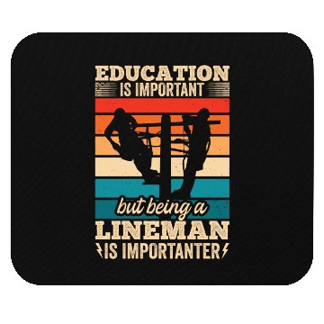 Discover Electrical Lineman Pun Education Is Important Mouse Pads