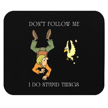 Discover Don't Follow Me I Do Stupid Things Sky Diving Mouse Pads