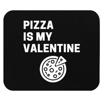 Discover Pizza is my valentine1660 Mouse Pads