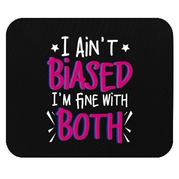 Discover I Ain't Biased Funny Bi Bisexual Pride Mouse Pads