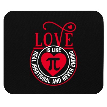 Discover Funny Love is Like Pi Day Mouse Pads Math Pi Day 3 14