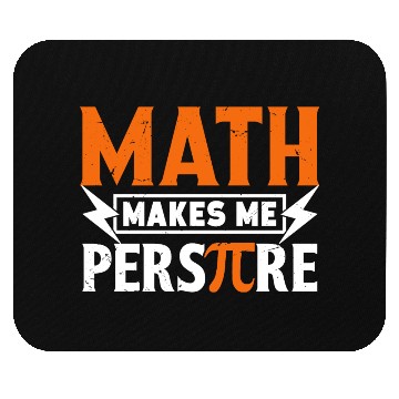 Discover Funny Pi Day Mouse Pads Math Makes Me for Pi Day 3 14