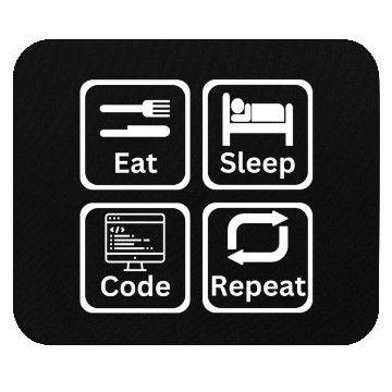 Discover Eat, sleep, code, repeat Mouse Pads