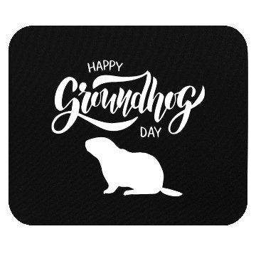 Discover Happy Groundhog Day Mouse Pads Funny Groundhog