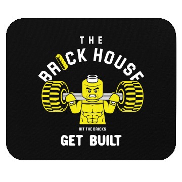 Discover The Brick House, Hit The Bricks, Get Built - Gym Mouse Pads