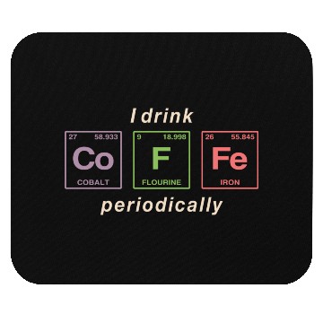 Discover COFFEE - with elements of the periodic table Mouse Pads