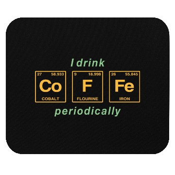 Discover COFFEE - with elements of the periodic table Mouse Pads