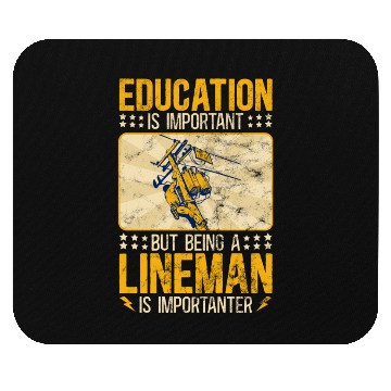 Discover Electrical Lineman Pun Education Is Important Mouse Pads