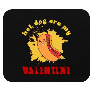 Discover hot dog are my valentine Mouse Pads