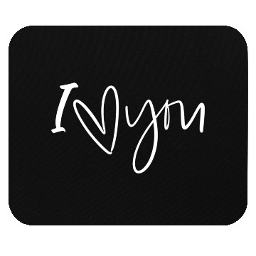 Discover I love you Mouse Pads