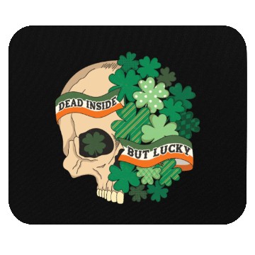 Discover Dead Inside but Lucky Mouse Pads