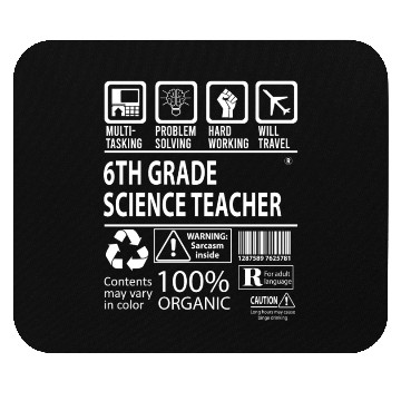 Discover 6Th Grade Science Teacher Mouse Pads - Multitasking J