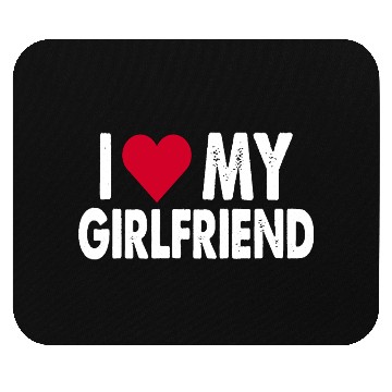 Discover I love my girlfriend Mouse Pads Copy Copy
