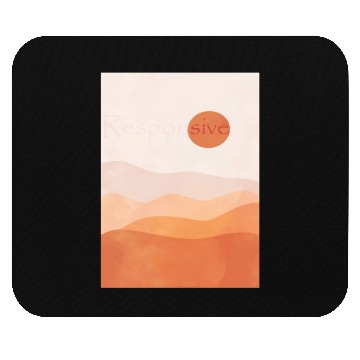 Discover Responsive Abstract warm Deser, inspirational mean Mouse Pads