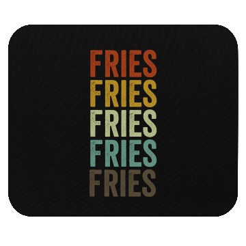 Discover Fries before Guys Fries Lover Funny French Fries Mouse Pads