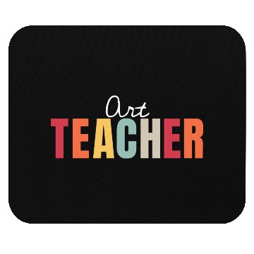 Discover Art Teacher Back To School First Day Appreciation Mouse Pads