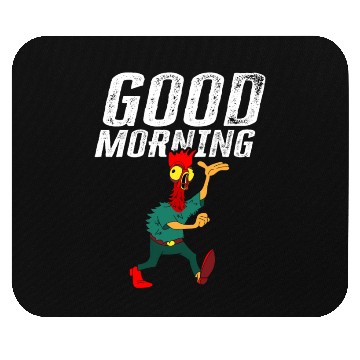 Discover Good Morning Rooster Gift Mouse Pads