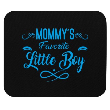 Discover Mommy's Favorite Little boy Mouse Pads