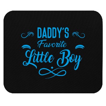 Discover Daddy's Favorite Little boy Mouse Pads