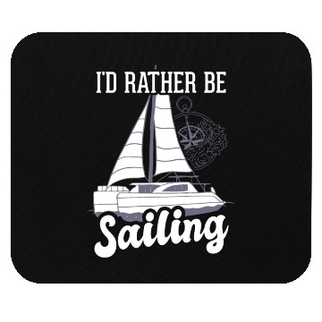 Discover Catamaran Captain I'd Rather Be Sailing Mouse Pads