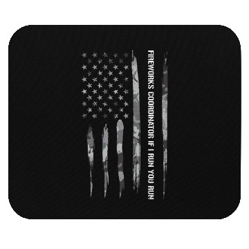 Discover Fireworks Coordinator If I Run Y... Mouse Pads