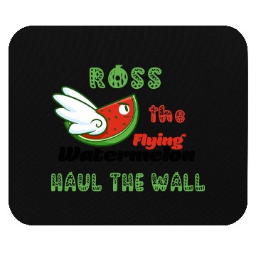 Discover Ross The Flying Watermelon Haul The Wall Mouse Pads