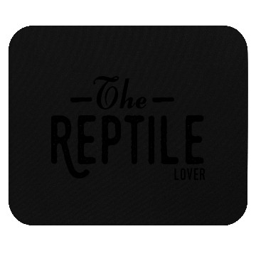 Discover The Reptile Lover Mouse Pads
