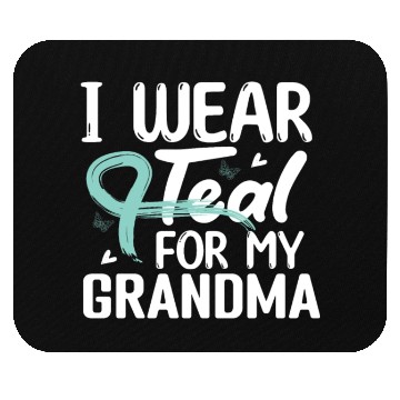 Discover I Wear Teal For My Grandma Cervical Cancer Mouse Pads