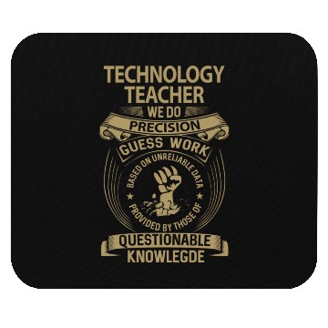 Discover Technology Teacher Mouse Pads - We Do Precision Gift