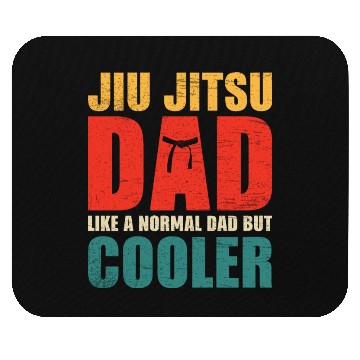 Discover Jiu-jitsu dad like a normal dad but cooler Mouse Pads