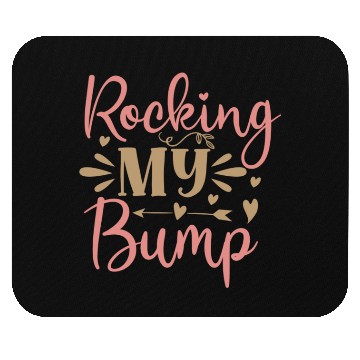 Discover Rocking my bump Typography Mouse Pads
